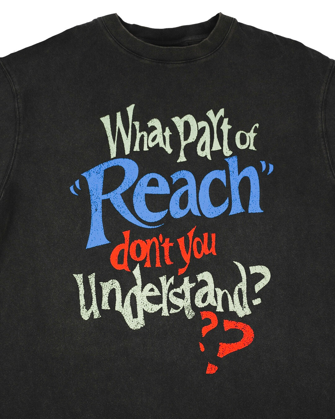 Reach Understand Tee